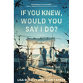 If You Knew, Would You Say I Do? - Paperback