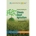 Capacity Building for Climate Smart Agriculture - Hardcover