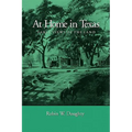 At Home in Texas: Early Views of the Land
