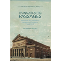 Trans-Atlantic Passages: Philip Hale on the Boston Symphony Orchestra, 1889-1933