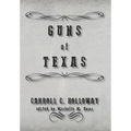 Guns of Texas - Hardcover