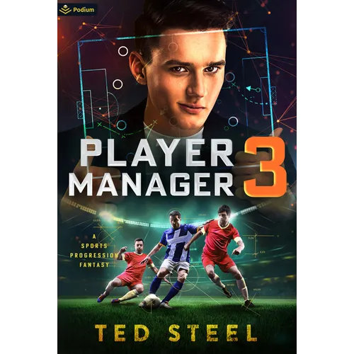 Player Manager 3: A Sports Progression Fantasy - Paperback