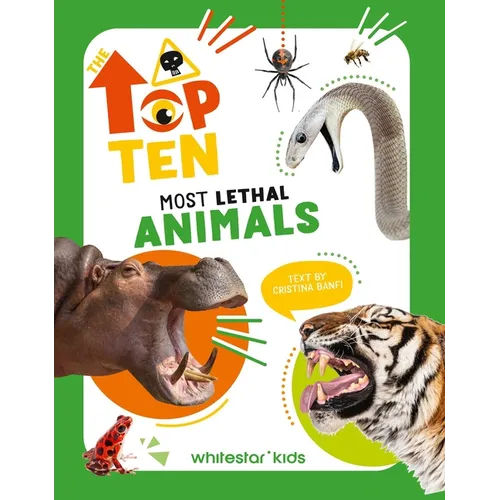 Most Lethal Animals - Hardcover