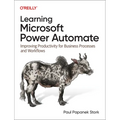Learning Microsoft Power Automate: Improving Productivity for Business Processes and Workflows - Paperback