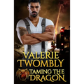 Taming The Dragon - Paperback