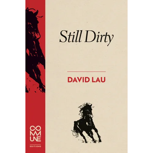 Still Dirty: Poems 2009-2015 - Paperback