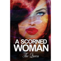 A Scorned Woman - Paperback