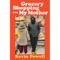 Grocery Shopping with My Mother - Hardcover