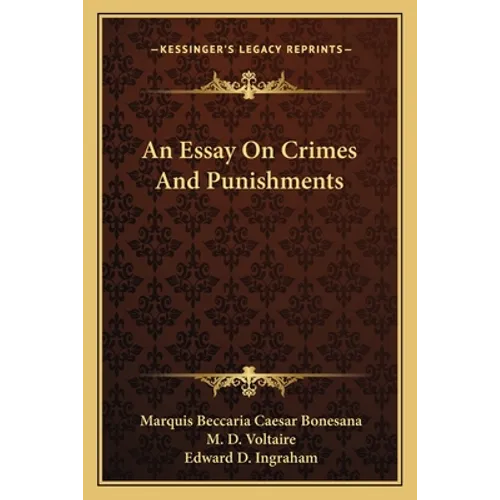An Essay On Crimes And Punishments