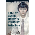 Hall of Death / Mouse in Eternity - Paperback