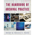 The Handbook of Archival Practice - Paperback