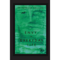 Envy In Everyday Life - Paperback