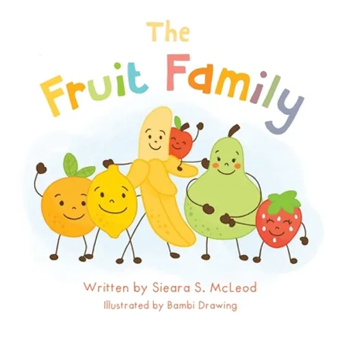 The Fruit Family - Hardcover