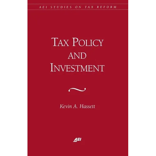 Tax Policy and Investment - Paperback