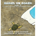 Babies on Board Part 2 - Hardcover