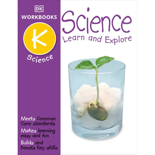 DK Workbooks: Science, Kindergarten: Learn and Explore - Paperback