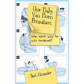 Our Baby Was Born Premature: (the same way he was conceived) - Paperback