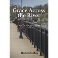 Grace Across the River - Paperback