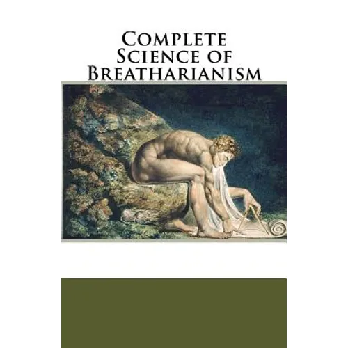 Complete Science of Breatharianism - Paperback