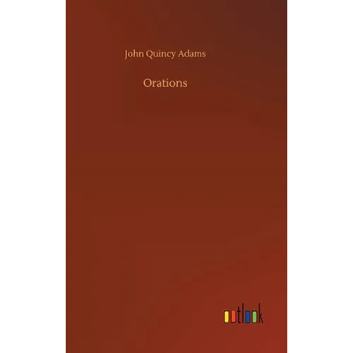 Orations - Hardcover