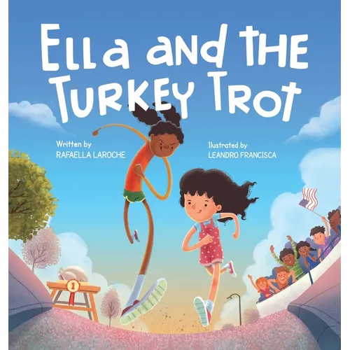 Ella and the Turkey Trot - Hardcover