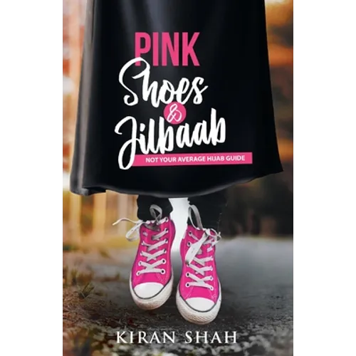Pink Shoes and Jilbaab - Paperback