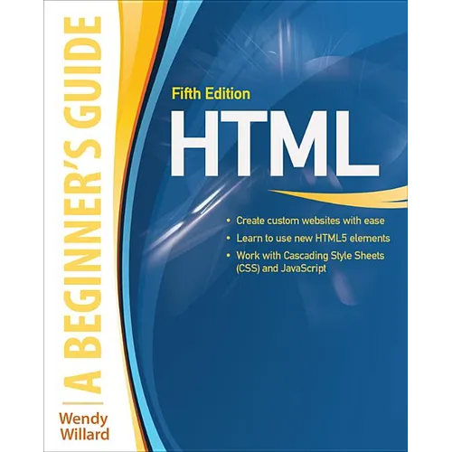 Html: A Beginner's Guide, Fifth Edition - Paperback