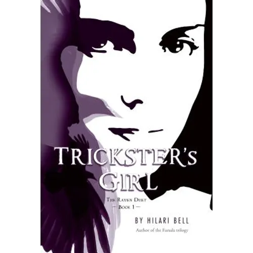 Trickster's Girl: The Raven Duet Book #1 - Paperback