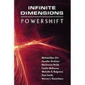Infinite Dimensions: Powershift - Paperback