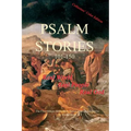 Psalm Stories 101-150 - Paperback
