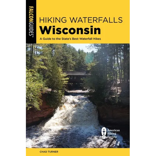 Hiking Waterfalls Wisconsin - Paperback