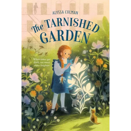 The Tarnished Garden - Paperback