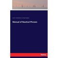 Manual of Nautical Phrases - Paperback