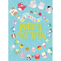 Squishmallows: Radiate Positivity - Hardcover