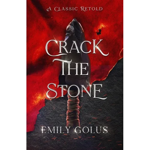 Crack the Stone: A Retelling of Les Misérables - Paperback