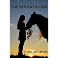 The Mystery Horse - Paperback