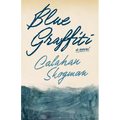 Blue Graffiti - Hardcover
