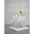 Love the Stranger - Paperback