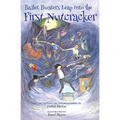 Ballet Busters Leap into the First Nutcracker - Paperback