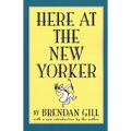 Here at the New Yorker - Paperback