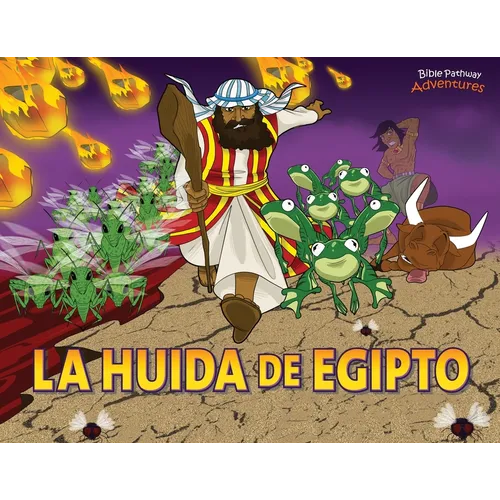 La huida de Egipto: Moisés y las diez plagas - Paperback