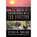 Adventures of a Zoo Director - Paperback
