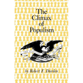 The Climax of Populism: The Election of 1896