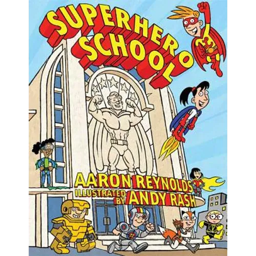 Superhero School - Hardcover