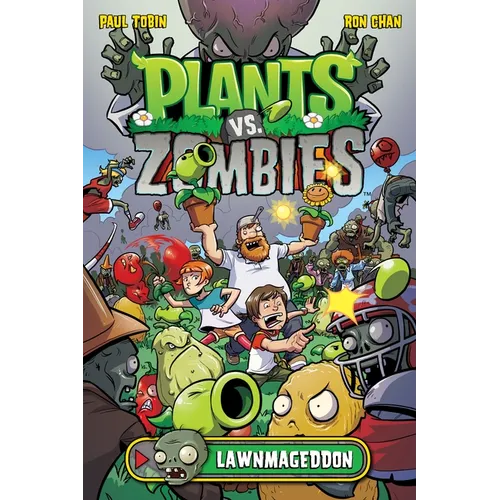 Plants vs. Zombies Volume 1: Lawnmageddon - Hardcover
