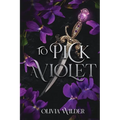 To Pick a Violet - Paperback