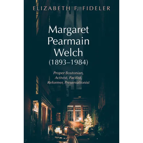 Margaret Pearmain Welch (1893-1984) - Paperback