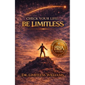 Check Your Life: Be Limitless: The Power Behind the Words - Paperback