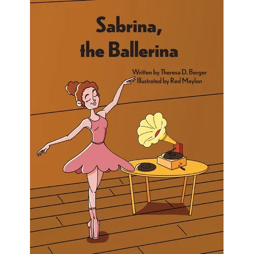 Sabrina, the Ballerina - Hardcover