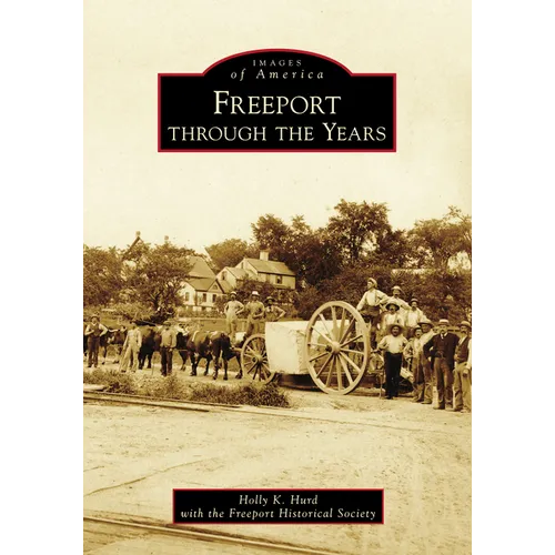 Freeport Through the Years - Paperback